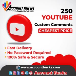 Buy 250 Youtube Custom Comments