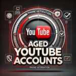 Aged YouTube Accounts service offering phone verified and secure accounts for improved YouTube credibility and marketing, featuring the YouTube logo and verification icons.