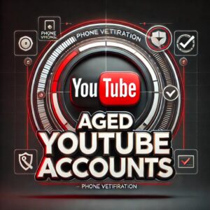 Aged YouTube Accounts service offering phone verified and secure accounts for improved YouTube credibility and marketing, featuring the YouTube logo and verification icons.